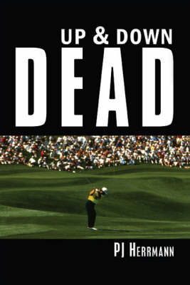 Up and Down Dead (Paperback)