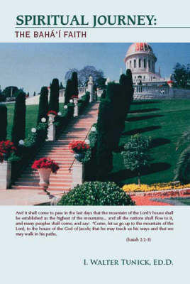 Spiritual Journey: The Baha'i Faith (Paperback)