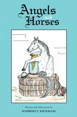 Angels and Horses (Paperback)