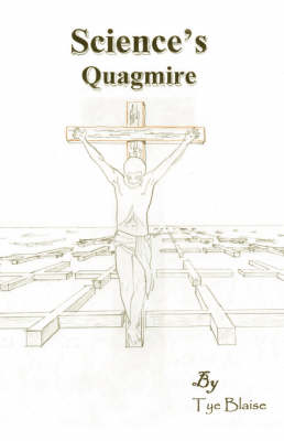 Science's Quagmire (Paperback)