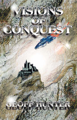 Visions of Conquest (Paperback)