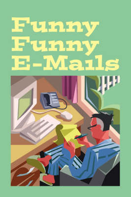 Funny Funny E-mails (Paperback)
