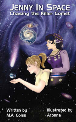 Chasing the Killer Comet - Jenny in Space (Paperback)