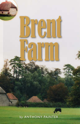 Brent Farm (Paperback)