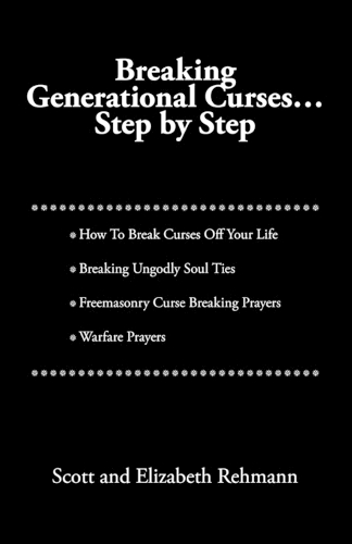 Breaking Generational Curses: Step by Step (Paperback)