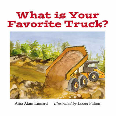 What is Your Favorite Truck? (Paperback)