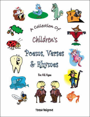 A Collection of Children's Poems, Verses and Rhymes for All Ages (Paperback)