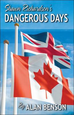 Shawn Richardson's Dangerous Days (Paperback)