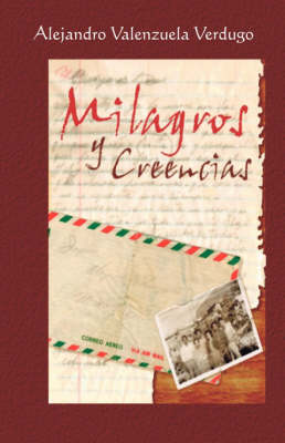 Milagros Y Creencias (Paperback)