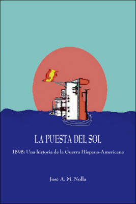 La Puesta Del Sol (Paperback)