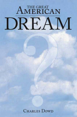 The Great American Dream (Paperback)