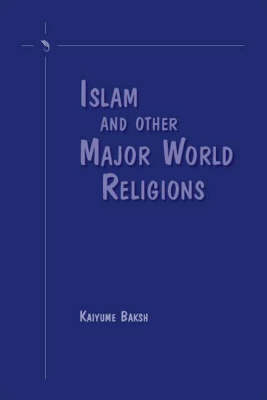 Islam and Other Major World Religions (Paperback)