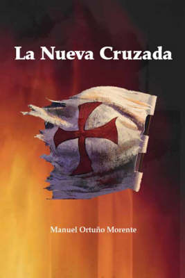 La Nueva Cruzada (Paperback)