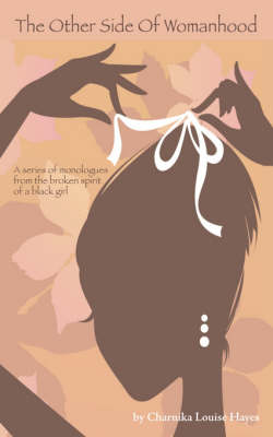 The Other Side of Womanhood (Paperback)