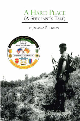 A Hard Place: A Sergeants Tale (Paperback)