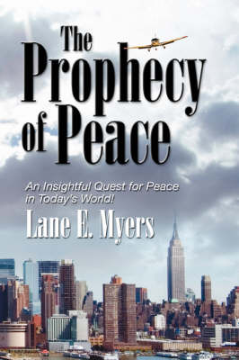 The Prophecy of Peace (Hardback)