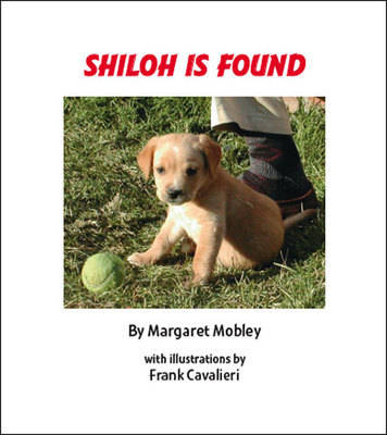 Shiloh is Found (Paperback)