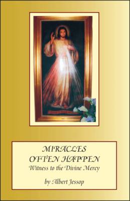 Miracles Often Happen: Witness to the Divine Mercy (Paperback)
