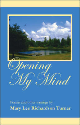 Opening My Mind (Paperback)