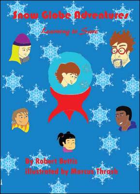 Snow Globe Adventures: Learning to Save (Paperback)