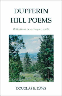Dufferin Hill Poems: Reflections on a Complex World (Paperback)