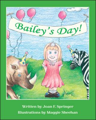 Bailey's Day! (Paperback)