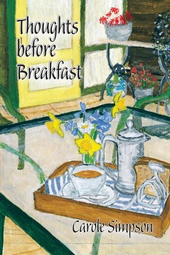 Thoughts Before Breakfast (Paperback)