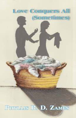 Love Conquers All: (Sometimes) (Hardback)
