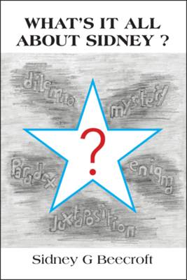 What's it All About Sidney? (Paperback)