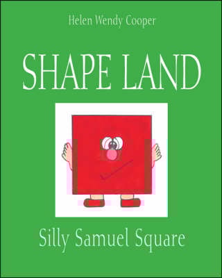 Shape Land: Silly Samuel Square (Paperback)
