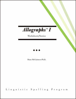 Allographs I: Worksheets/stories - Linguistic Spelling Program (Spiral bound)