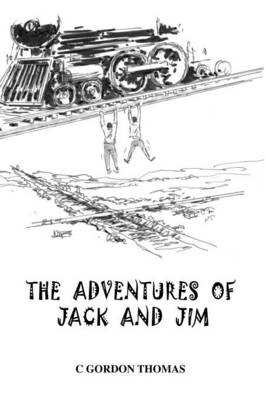 The Adventures of Jack and Jim (Hardback)