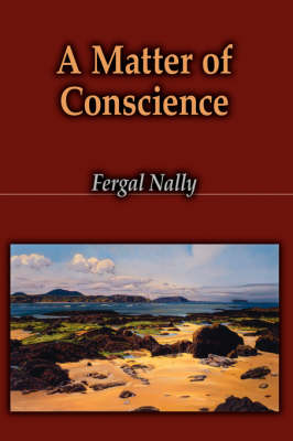 A Matter of Conscience (Hardback)