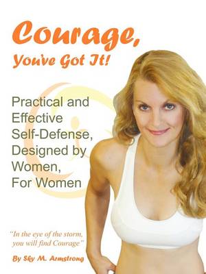 Courage, You've Got It! (Paperback)