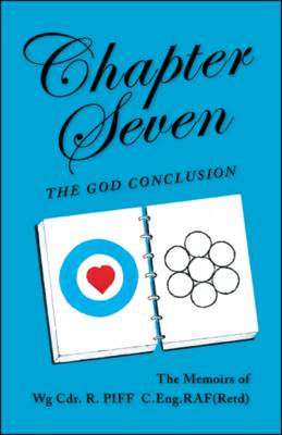 Chapter Seven: The God Conclusion (Paperback)