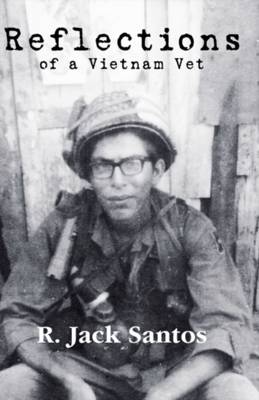 Reflections of a Vietnam Vet (Paperback)
