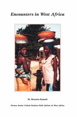 Encounters in West Africa (Hardback)