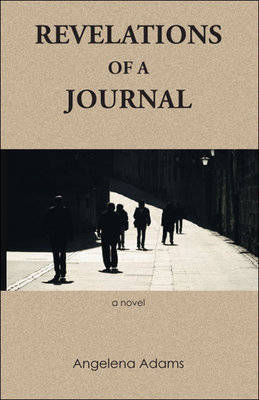 Revelations of a Journal: A Novel (Paperback)
