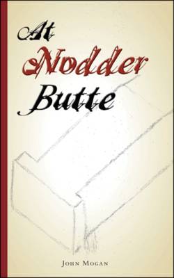 At Nodder Butte (Paperback)