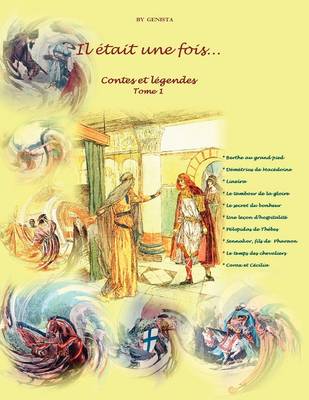 Il Etait Une Fois...: Contes Et Legendes Tome 1 (Paperback)