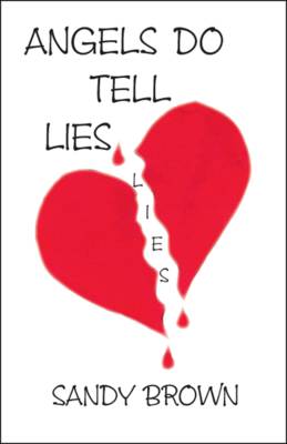 Angels Do Tell Lies (Paperback)