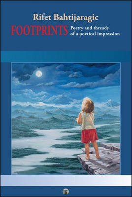 Footprints: Poetry and Threads of a Poetical Impression (Paperback)