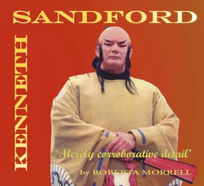 Kenneth Sandford, Merely Corroborative Detail (Paperback)