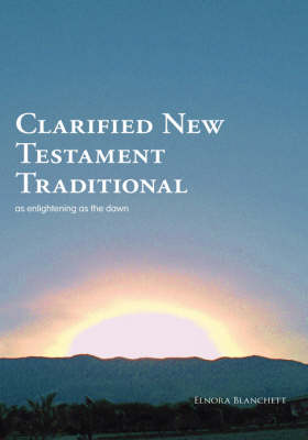 Clarified New Testament, Traditional (Hardback)