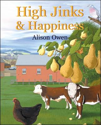 High Jinks and Happiness (Paperback)