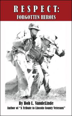 Respect: Forgotten Heroes (Paperback)