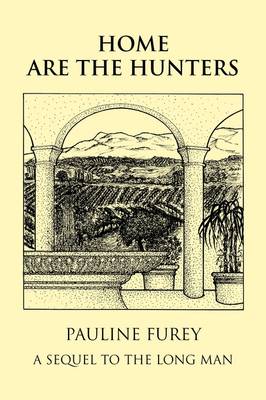 Home are the Hunters (Paperback)