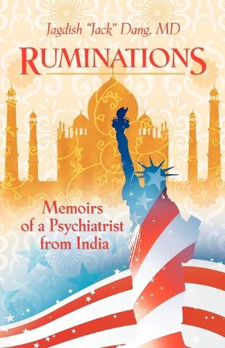Ruminations: Memoirs of a Psychiatrist from India (Paperback)