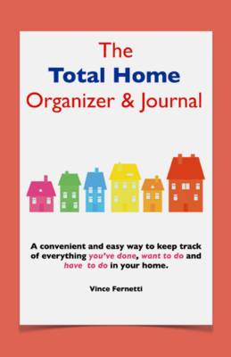 Total Home Organizer and Journal (Paperback)