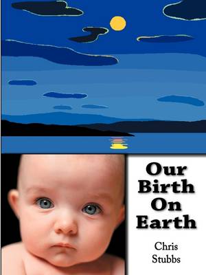 Our Birth on Earth (Paperback)